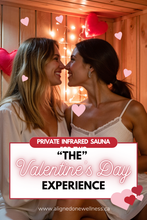 Load image into Gallery viewer, The Valentine&#39;s Day Experience - Private Infrared Sauna For Two
